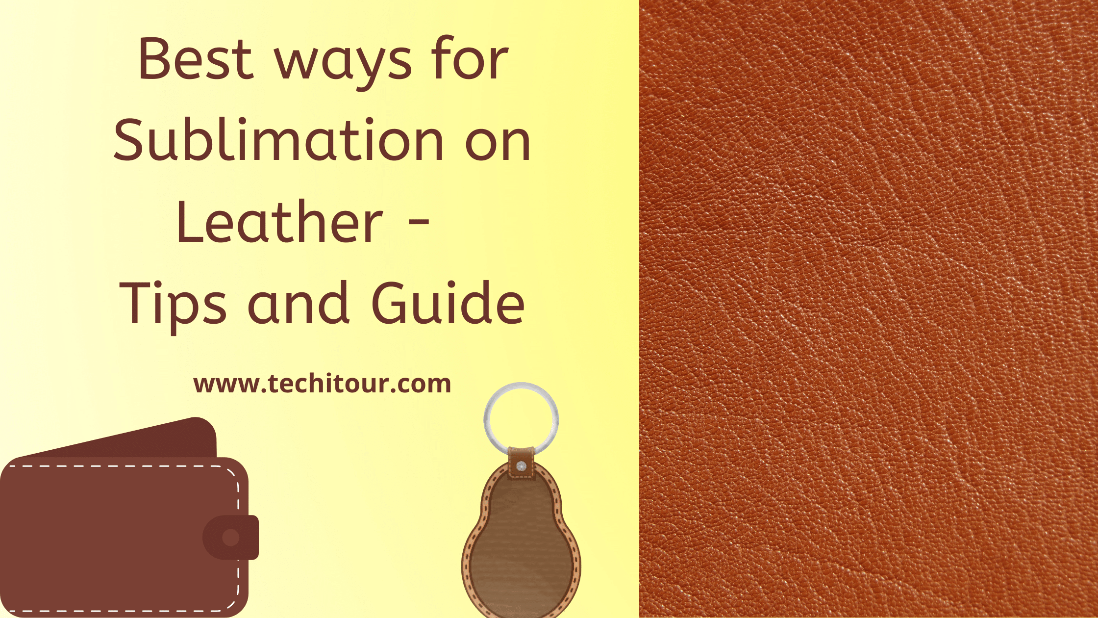 Best ways for Sublimation on Leather